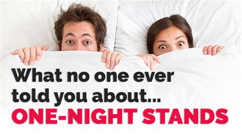 The Dangers Of A One Night Stand David Wygant