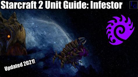 Starcraft 2 Unit Guide Zerg Infestor Abilities How To Use And How To