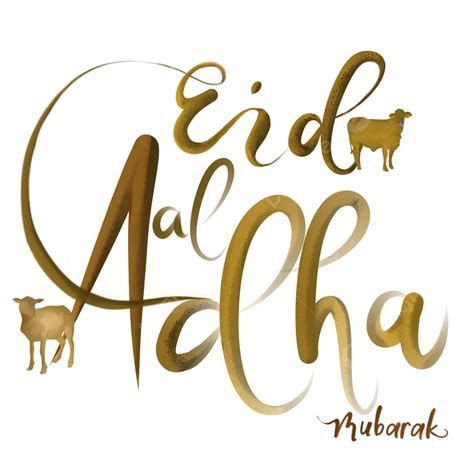 Eid Al Adha Clipart Png Images Eid Al Adha Lettering Font Art With Cow