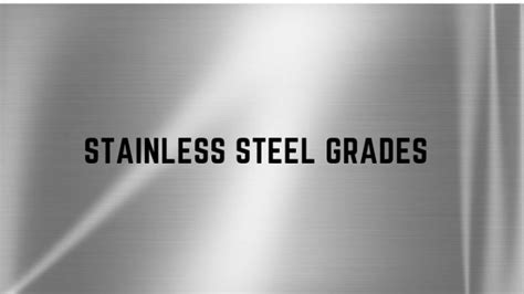 Understanding Different Stainless Steel Grades Tuolian