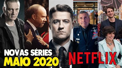 LanÇamentos SÉries Netflix Maio 2020 Youtube