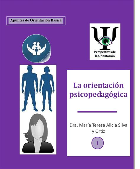 1 La Orientación Psicopedagógica By Tessie Silva Issuu