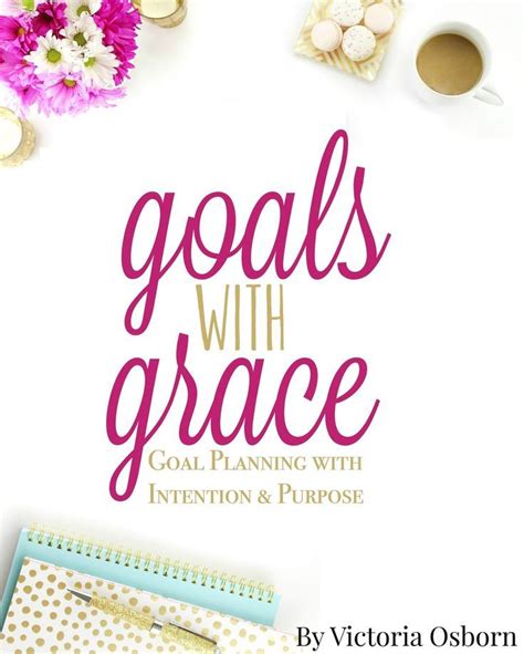Goals With Grace Basic Edition Creating A Mission Statement