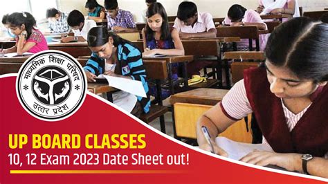 Up Board Exam 2023 Date Sheet Out For Class 10 12 Check On Upmsp Edu In
