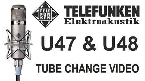 How To Change A Tube In A Telefunken U47 Or U48 Microphone Youtube