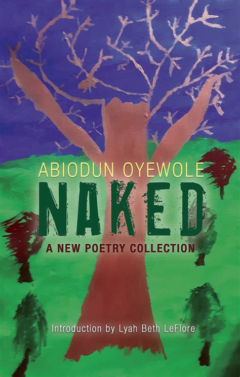 Naked A New Poetry Collection Oyewole Leflore My XXX Hot Girl