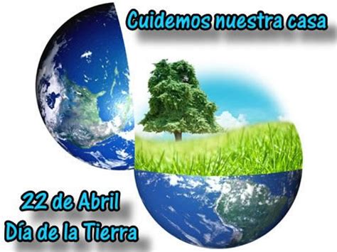 El día de la tierra (oficialmente día internacional de la madre tierra 1 ) es un día celebrado en muchos países el 22 de abril. Cuando se celebra el Día de la Tierra - imágenes y frases ...