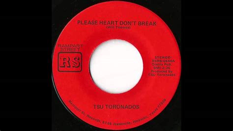 Inspired by don't break even by the script. TSU Toronados Please Heart Don't Break - YouTube