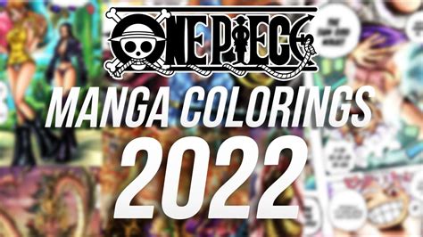 2022 One Piece Manga Colorings By Greiish Youtube