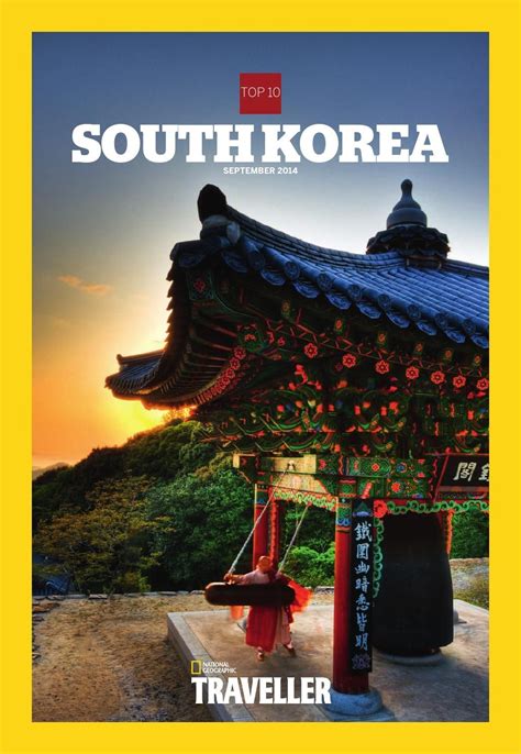 National Geographic Traveller Magazine In Association With Korea