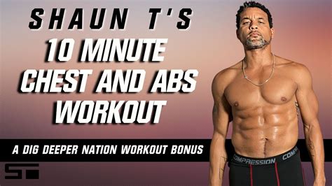 Shaun Ts 10 Minute Workout Chest And Abs Dig Deeper Nation Bonus Youtube