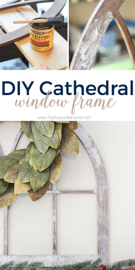 Diy Fixer Upper Cathedral Window Frame The Turquoise Home