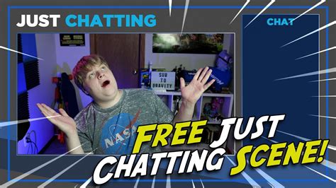 Free Just Chatting Screen Youtube