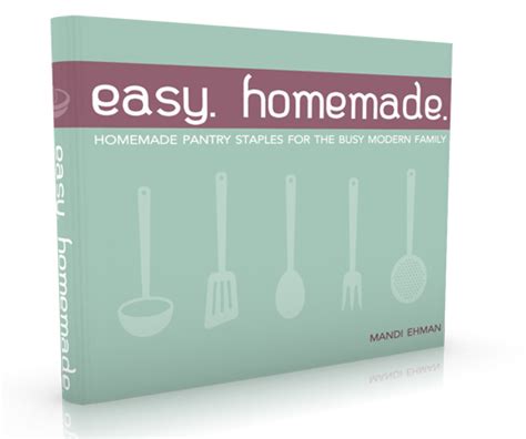 Get The Easy Homemade Ebook For Just 099 Today Money Saving Mom