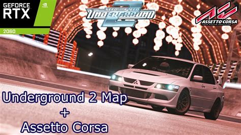 Nfs Underground Map For Assetto Corsa Project Nfs Reborn Abg