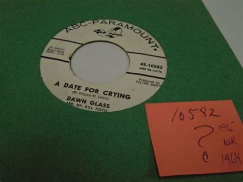 Dawn Glass A Date For Cryingthat Same Old Feel 45 Rpm Abc Paramount