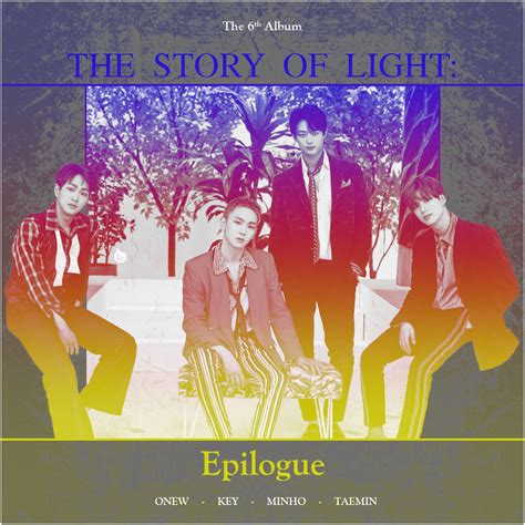 Shinee Story Of Light Epilogue By Kattwitt Shinee Album Art Story