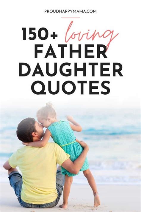 150 Best Dad And Daughter Quotes With Images