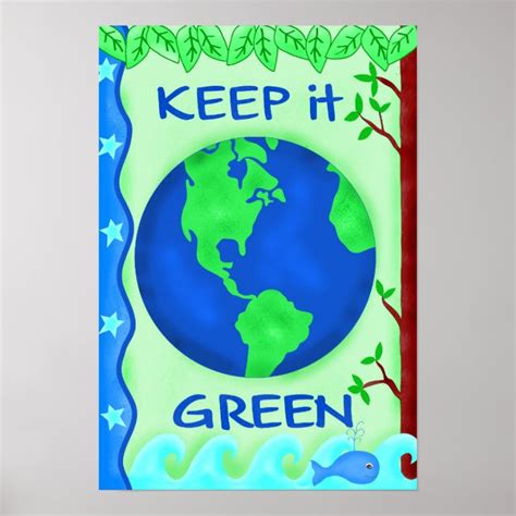 Keep It Green Planet Earth Environment Eco Poster