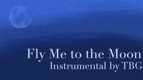 Fly Me to the Moon | Instrumental - YouTube
