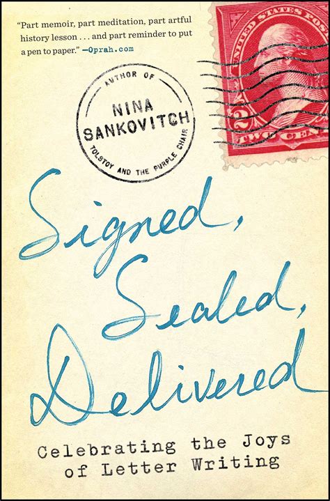 Signed, Sealed, Delivered | Book by Nina Sankovitch | Official ...