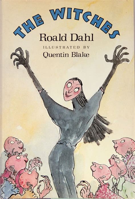 Illustrations copyright © quentin blake,1983. The Witches, Roald Dahl