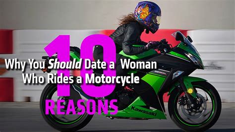 10 reasons why you should date a woman who rides