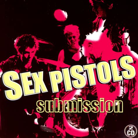Submission Compilation By Sex Pistols Spotify
