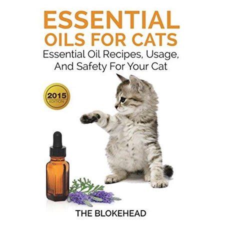 In this video, we explain. Essential Oils for Cats : Essential Oil Recipes, Usage ...