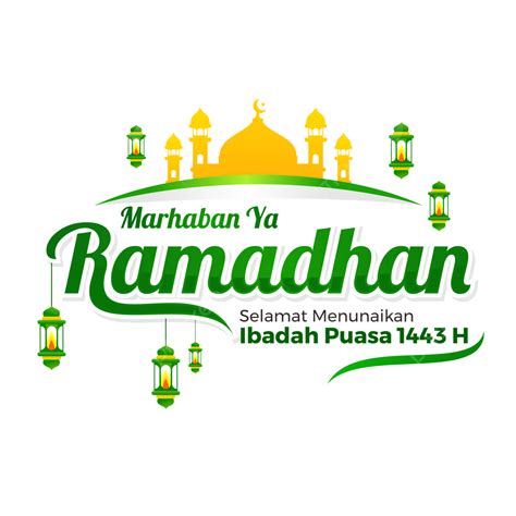 Teks Tulisan Marhaban Ya Ramadhan 1443 H Ramadhan 2022 Ramadhan 1443