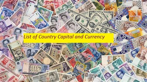 List Of Capital And Currencies Of Different Countries Athiyaman Team