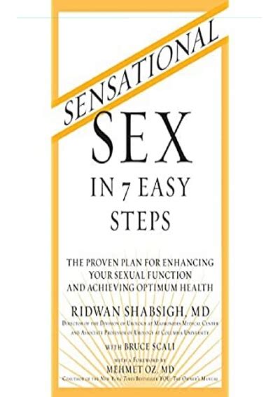 Pdf Sensational Sex In 7 Easy Steps The Proven Plan For Enhancing Your Sexual Function And