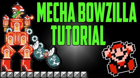 Super Mario Maker Mecha Bowzilla Tutorial Tips And Tricks Youtube