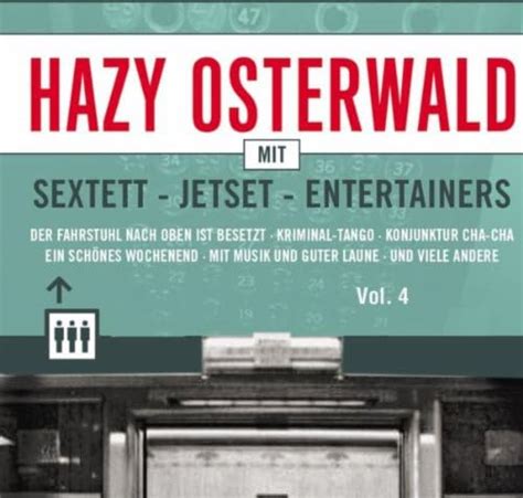 Hazy Osterwald Mit Sextett Jetset Entertainers By Hazy Osterwald On