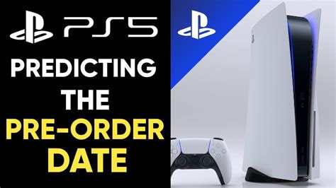 Predicting The Ps5 Pre Order Date Youtube