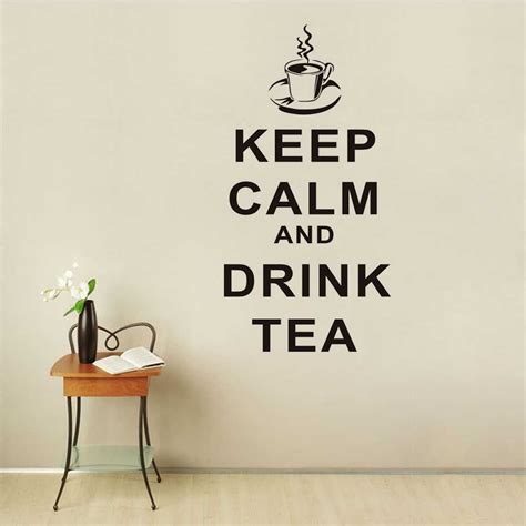 Keep Calm And Drink Tea Wall Stickers New Removable Cup Vinyl Wall