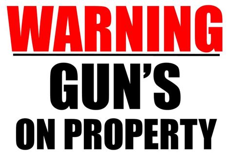 Guns On Property Warning Signs
