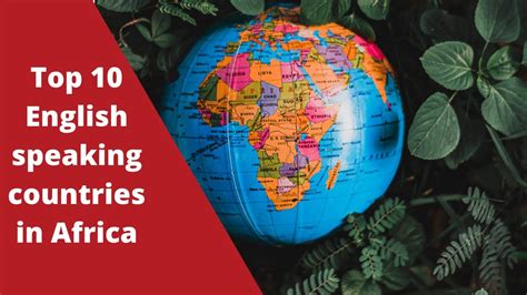 Top 10 English Speaking Countries In Africa Africa Top 10 Youtube