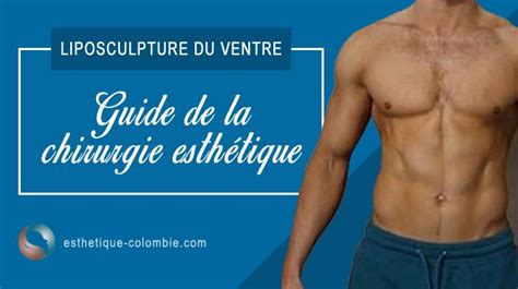 Coca Sans Bulle Mal De Ventre - La liposculpture du ventre – Guide complet de la chirurgie