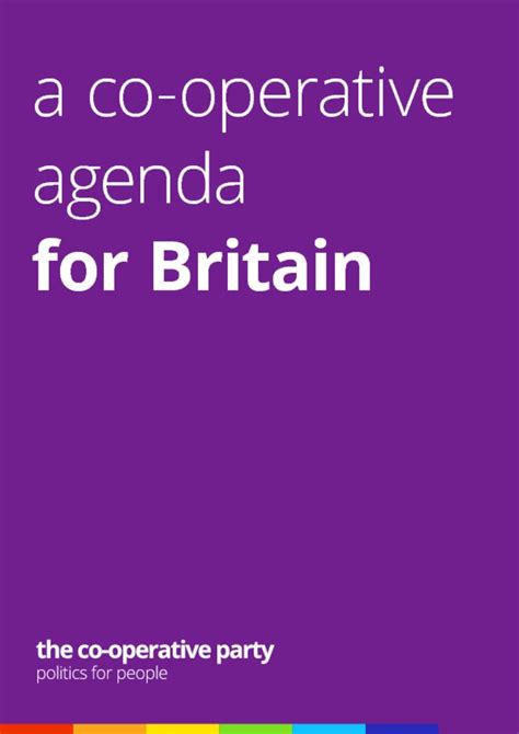 A Co Operative Agenda For Britain 2015 Co Operative Party