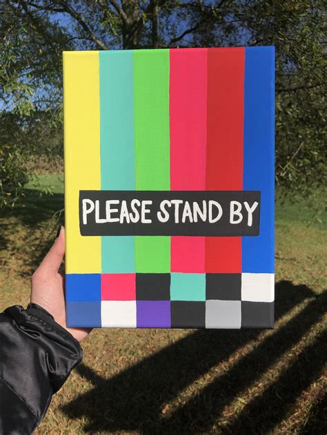 Please Stand By Canvas Painting In 2021 Diy Canvas Art Painting Cute