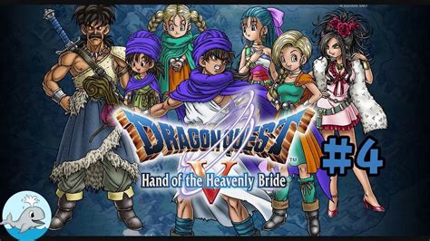 Dragon Quest V Hand Of The Heavenly Bride Ds Stream 4 Youtube