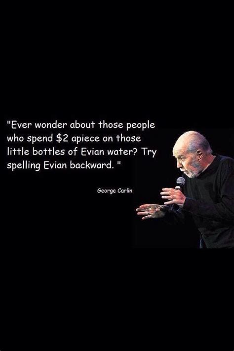 Top Ten George Carlin Quotes Random Musings And Co Quotable Quotes