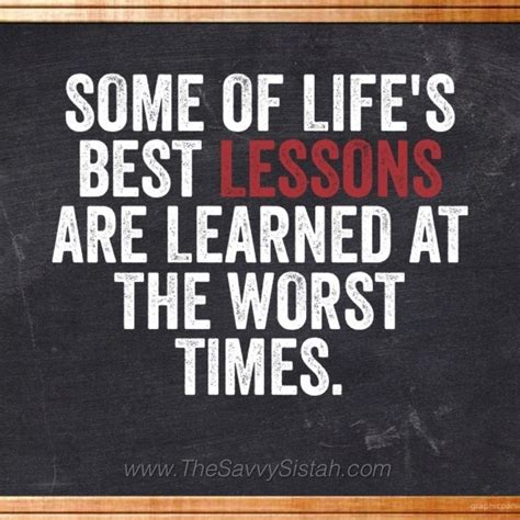 Best Quotes On Life Lessons Quotesgram