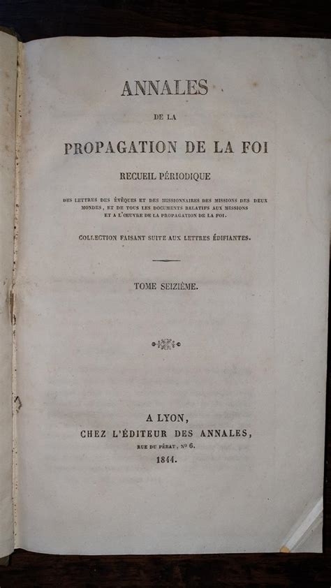 Annales De La Propagation De La Foi Recueil Périodique Des Lettres Des