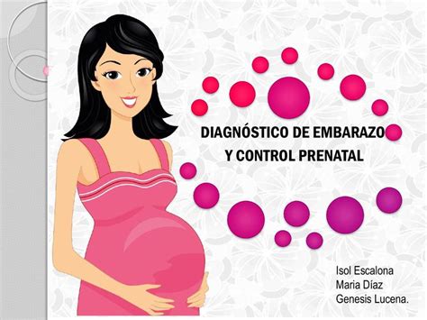 Diagnóstico De Embarazo Y Control Prenatal Udocz
