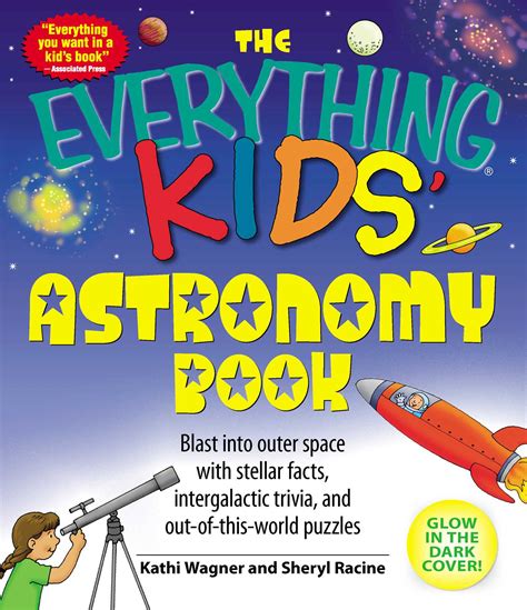 The Everything Kids Astronomy Book Book By Kathi Wagner Sheryl