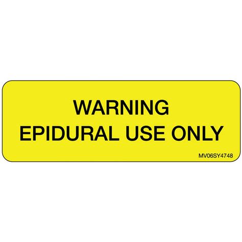 Label Paper Permanent Warning Epidural Use 1 Core 2 1516 X 1 Yellow