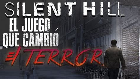 Análisis Silent Hill Psx El Juego Que Cambió El Terror Youtube