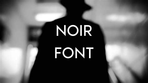 Noir Font Free Download